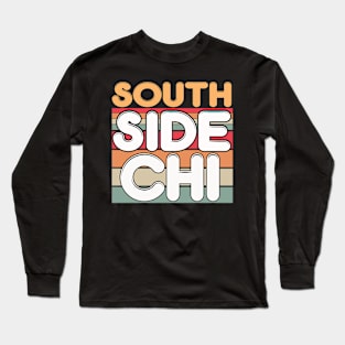 Retro South Side Chicago Long Sleeve T-Shirt